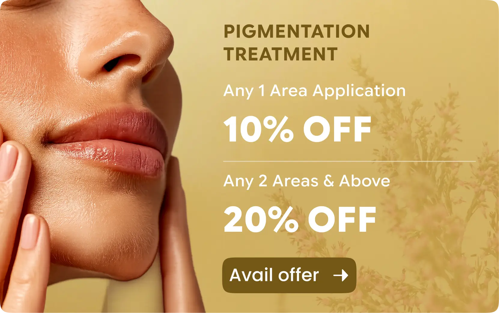 Pigmentation Treatment